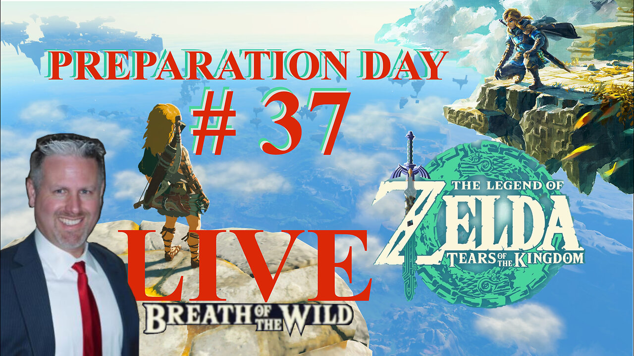 Zelda: Tears of the Kingdom Preparation Day 37-SuperstringX Plays - BOTW In Master Mode - 4-18-2023