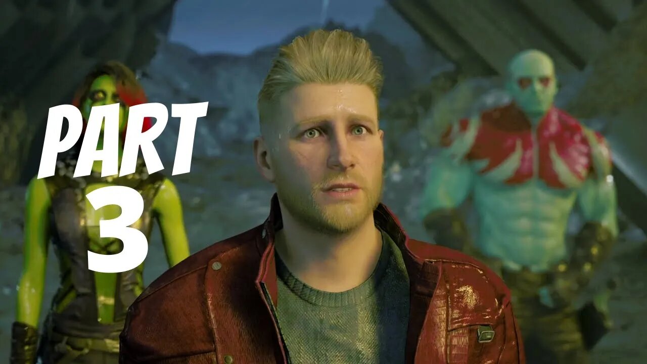 GUARDIANS OF THE GALAXY Gameplay and Walkthrough Part 3