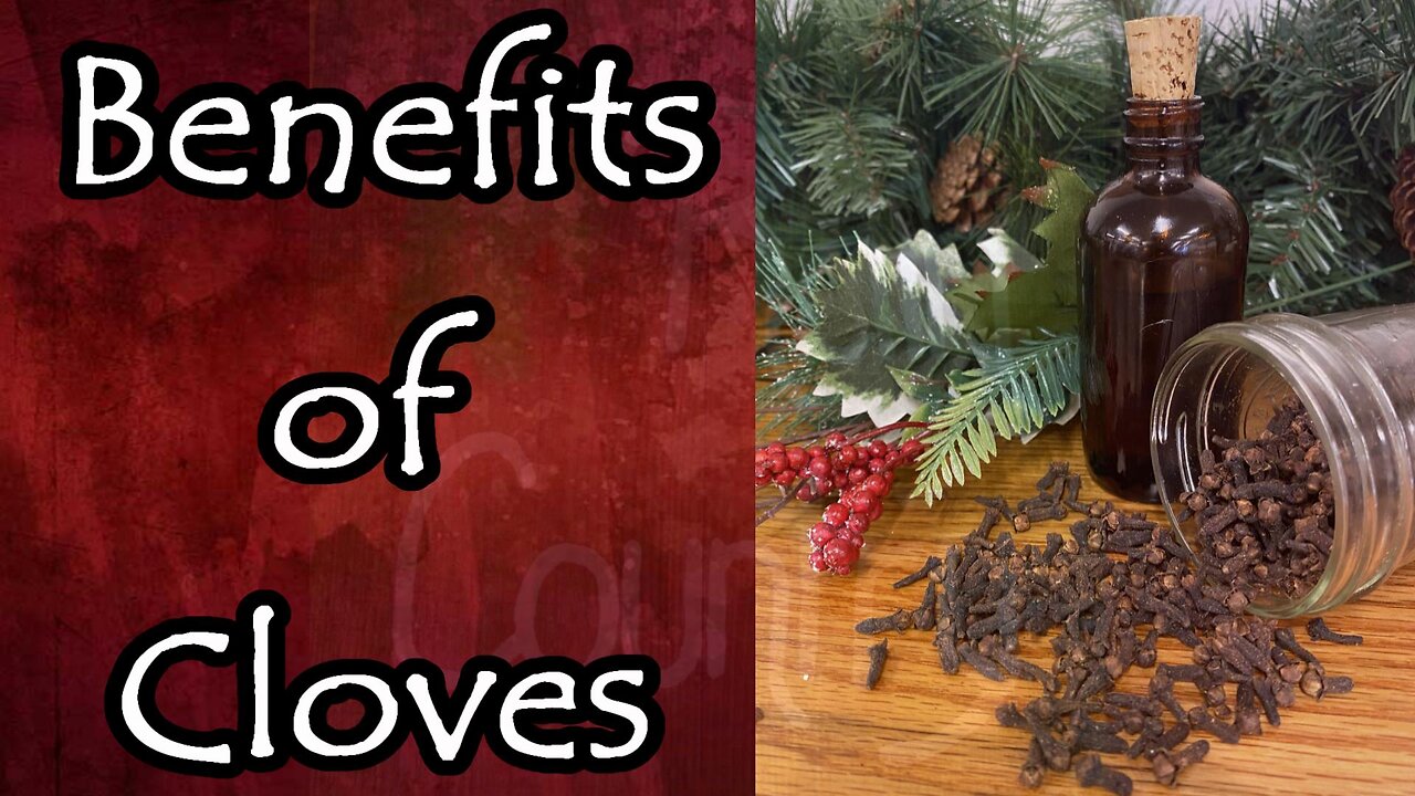 The Benefits of Cloves