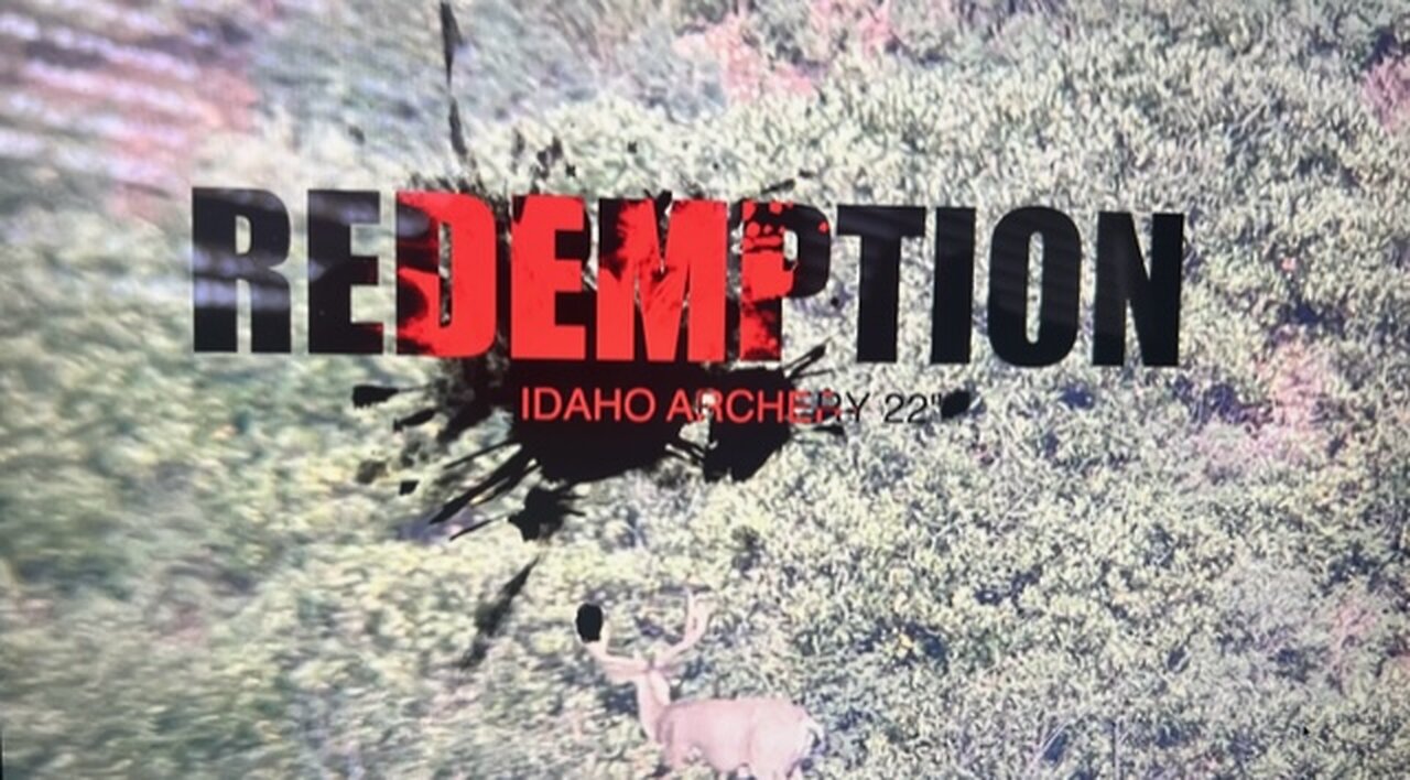 -REDEMPTION- Idaho Archery Muleys 22"