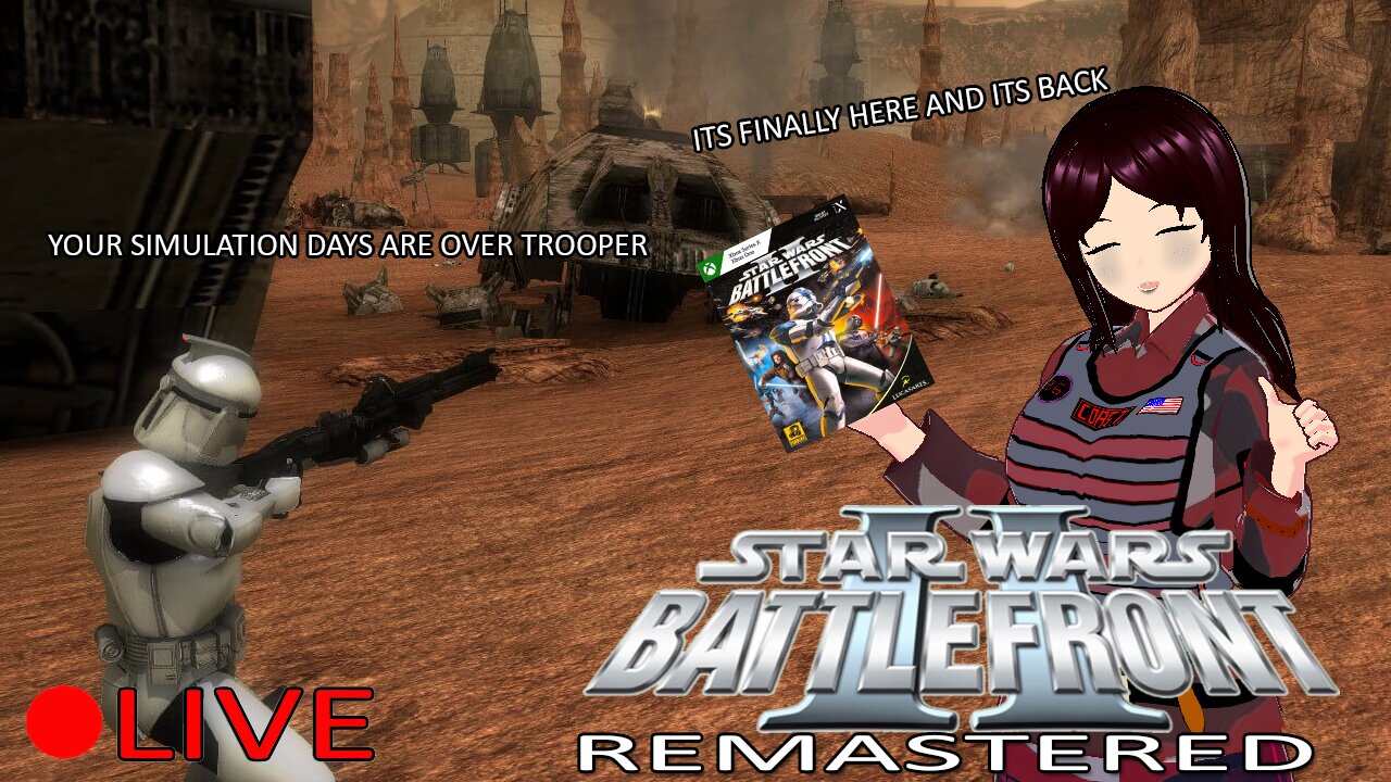 (VTUBER) - The Rise of the Empire, Lets take out the Jedi - SW Battlefront II - RUMBLE