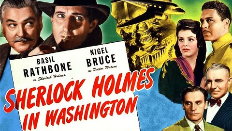 Sherlock Holmes in Washington (1943) Basil Rathbone