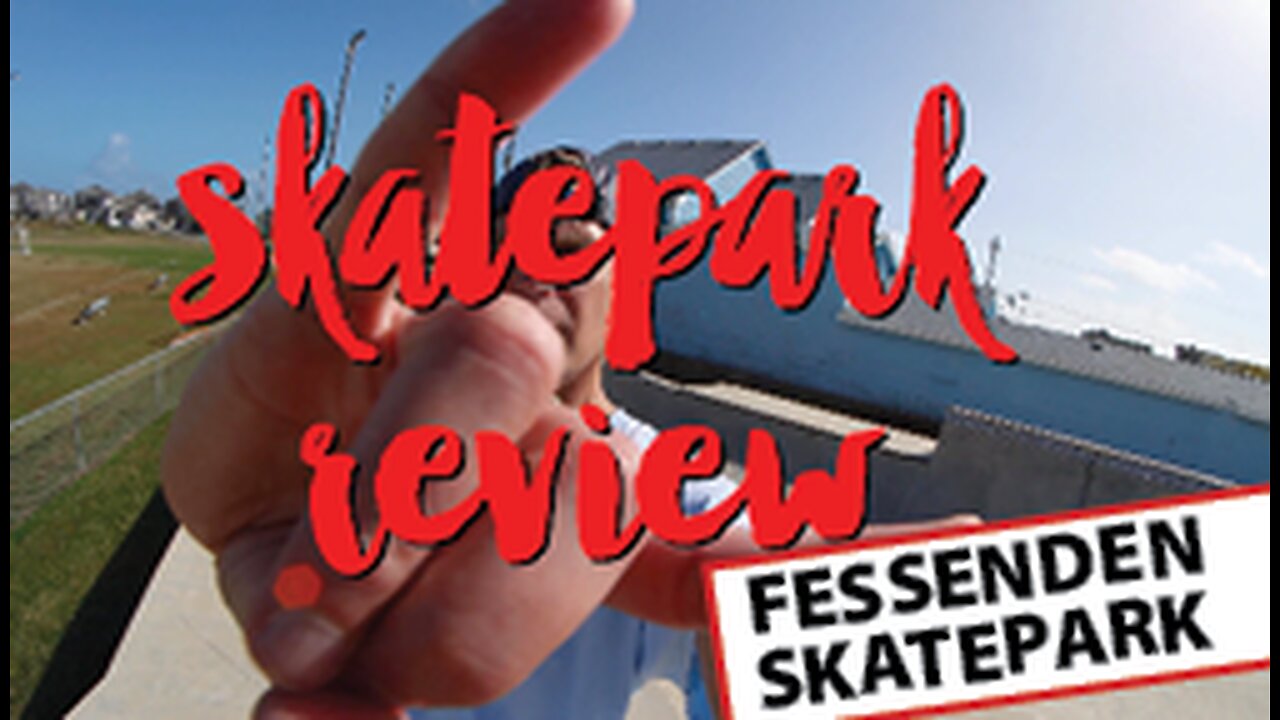 FESSENDEN CENTER SKATEPARK, NC REVIEW