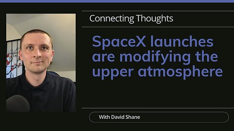 SpaceX launches are modifying the upper atmosphere (but it's probably harmless)