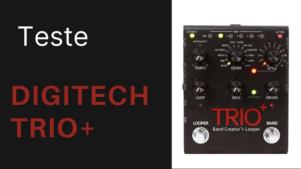 Digitech Trio Plus - Teste parte 2