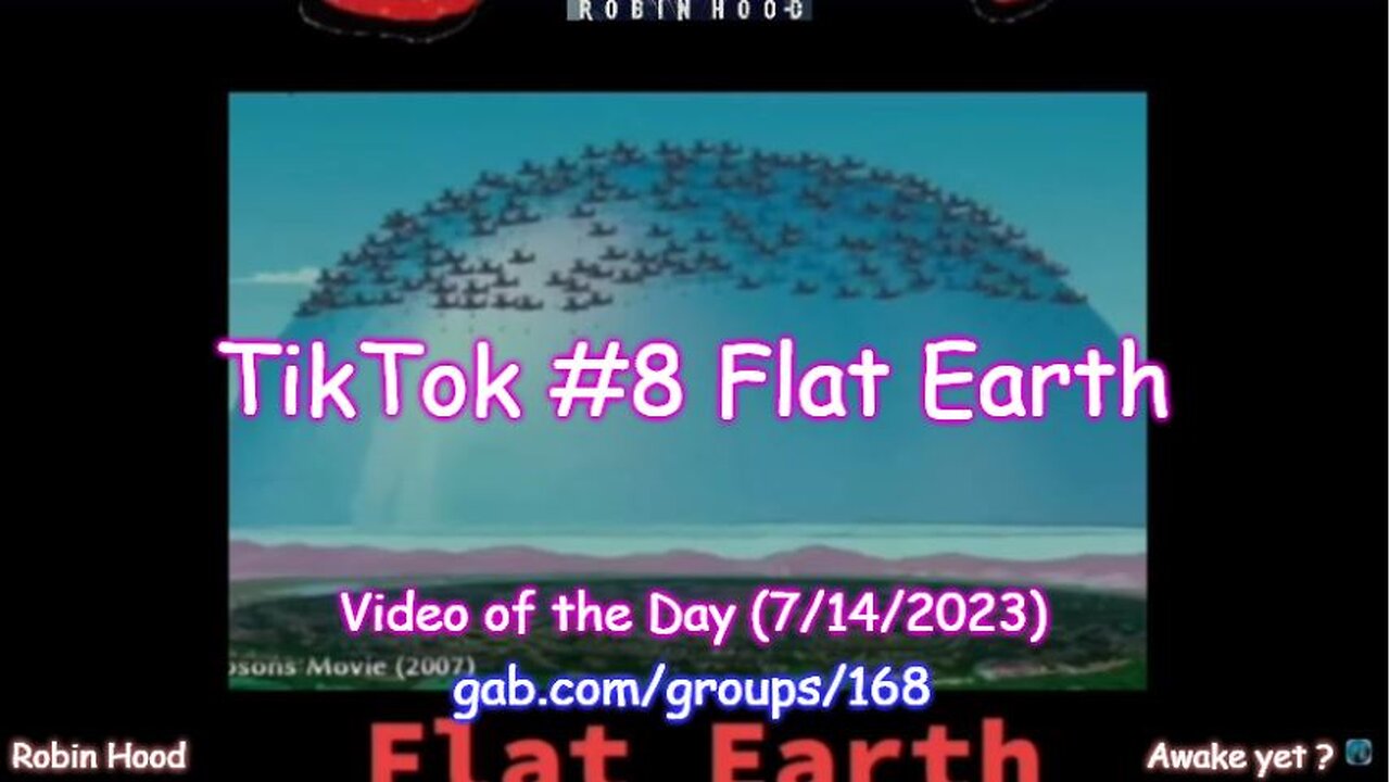 TikTok #8 Flat Earth