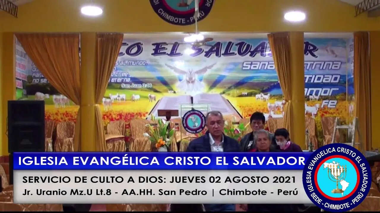 SERVICIO DE CULTO A DIOS: JUEVES 02 AGOSTO 2021