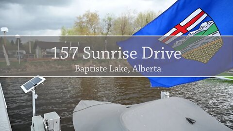 157 Sunrise Drive Baptiste Lake