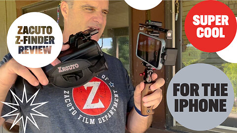 Review of @Zacuto Z-Finder Super Cool for iPhones (or any phone) 😎