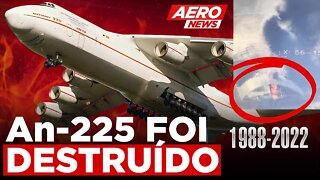 Maior avião do mundo, Antonov 225 Mriya é destruído em ataque