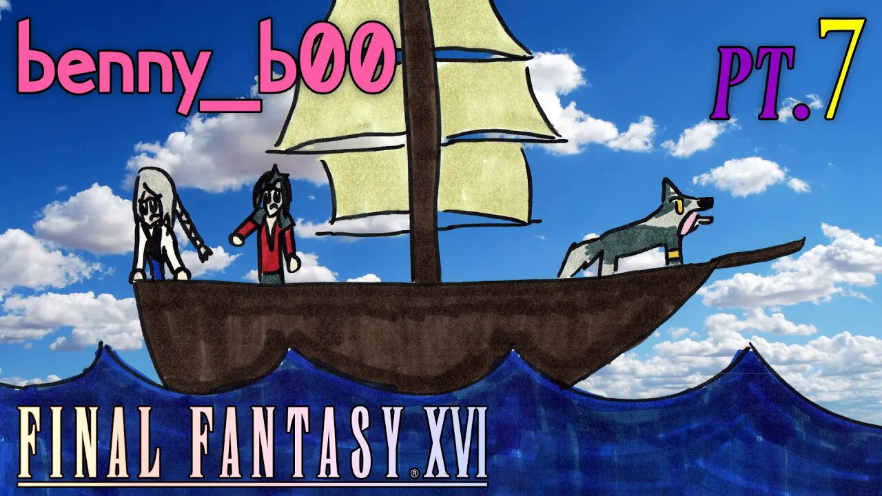 Introspective Sea Voyage (FFXVI Part 7)