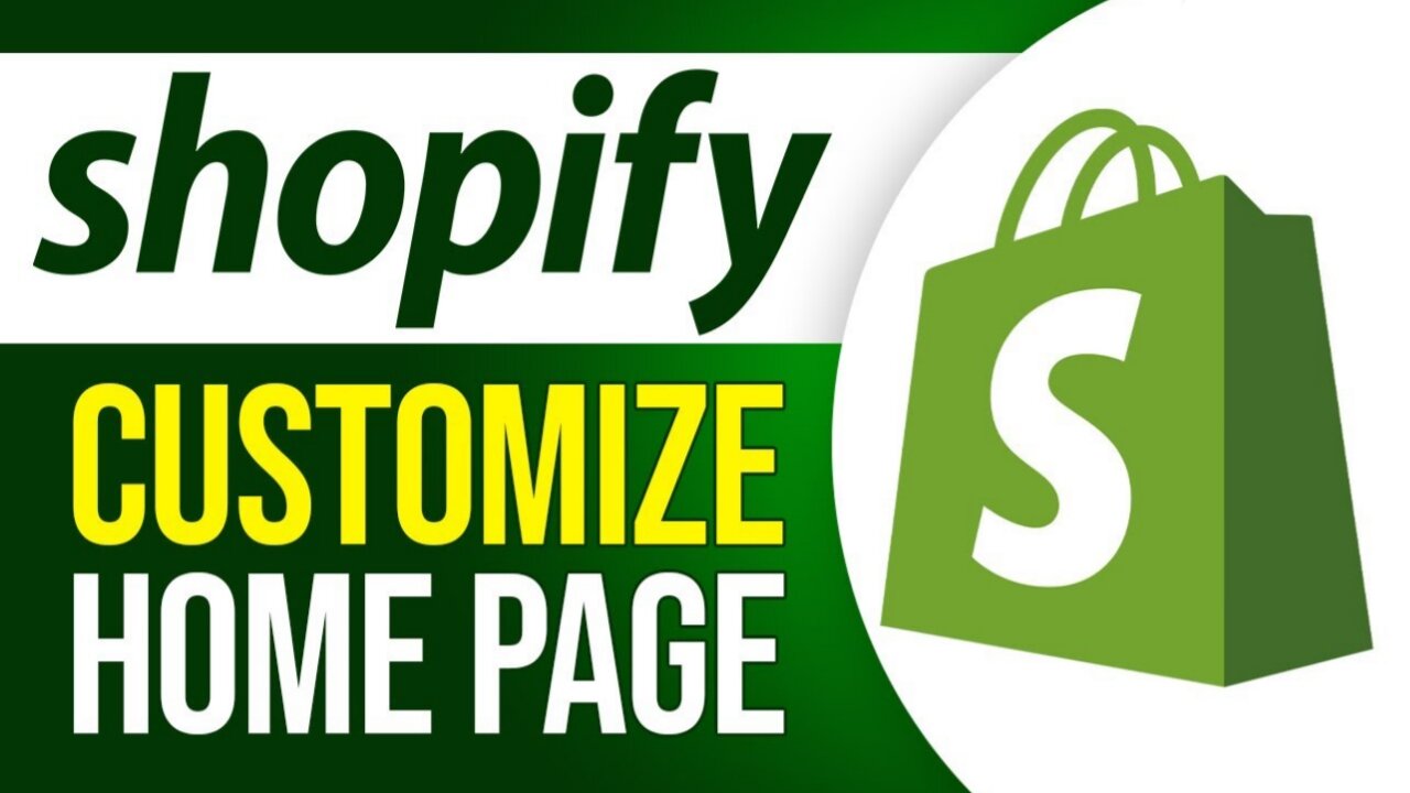 Shopify Setup - Making The Home Page Look Even Better in Shopify