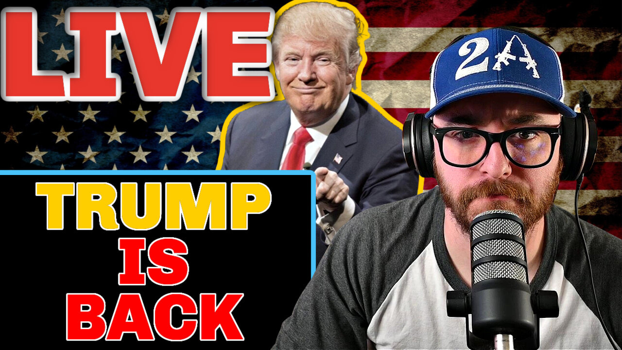 The EXTREME ULTRA MAGA Stream | TRUMP is BACK | 2016 Again?