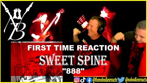 FIRST TIME REACTION to Sweet Spine "888"!