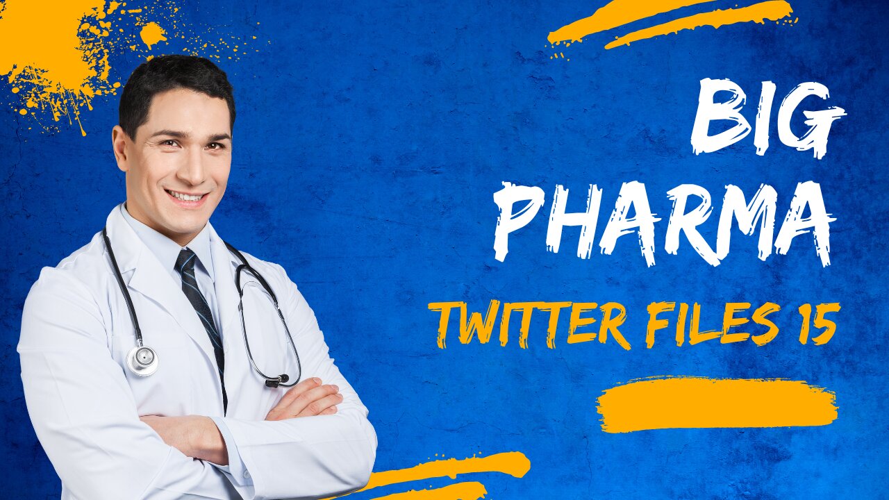 Big Pharma Twitter File