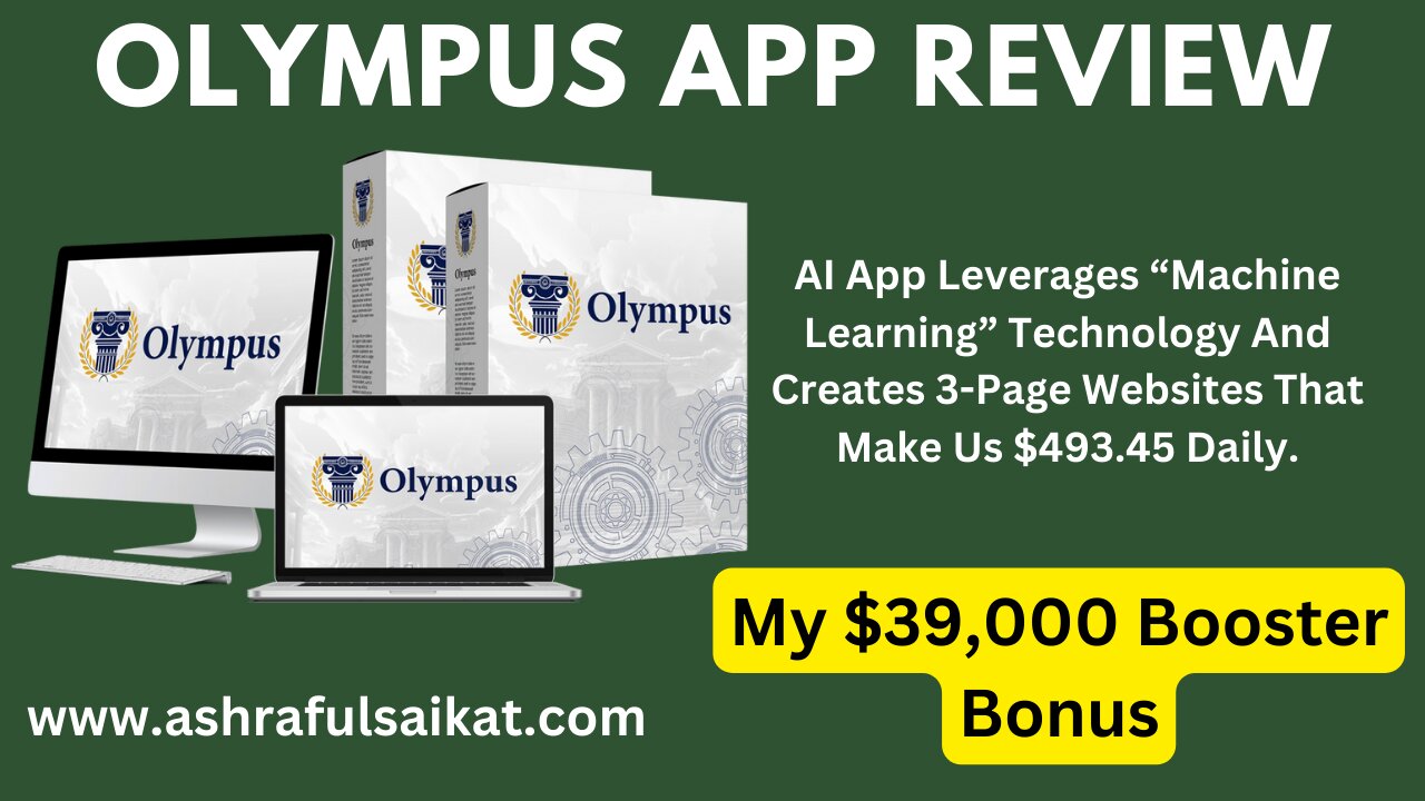 Olympus App Review with Must Needed Bonus (Olympus App by Venkata Ramana)