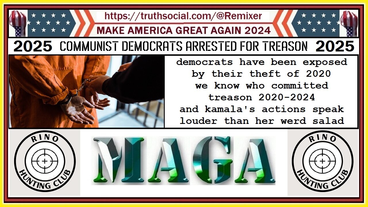 2025 COMMUNIST DEMOCRATS ARRESTED FOR TREASON 2025