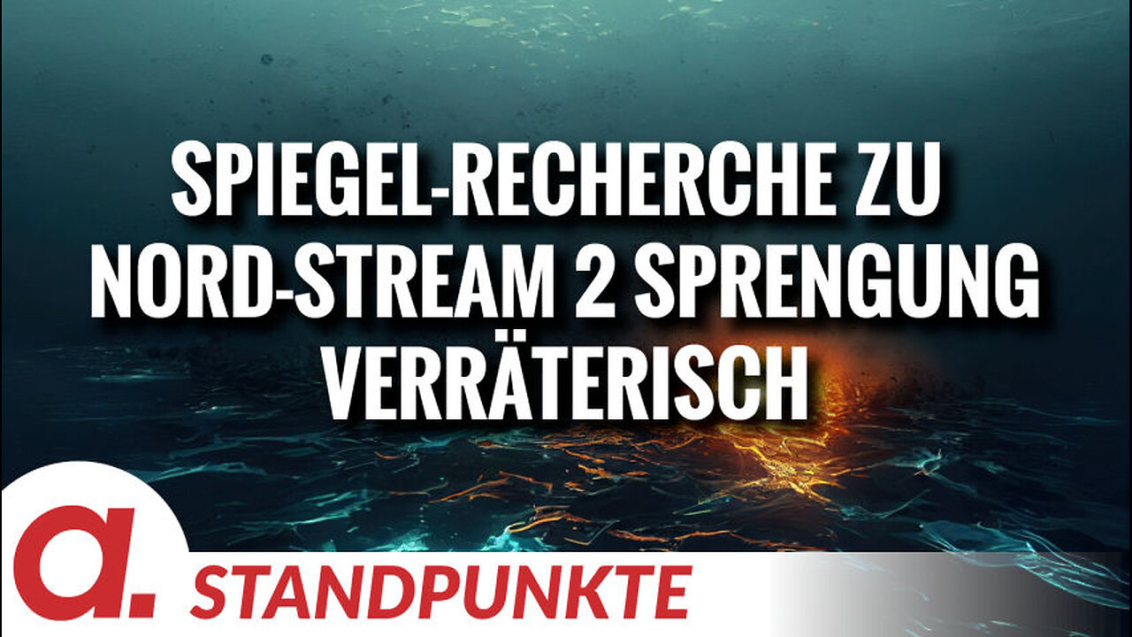 Was an der neuen Spiegel-„Recherche“ zur Nord-Stream-Sprengung verräterisch ist | Von Thomas Röper