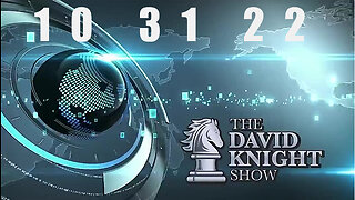 DAVID KNIGHT (Full Show) - 10_31_22 Monday