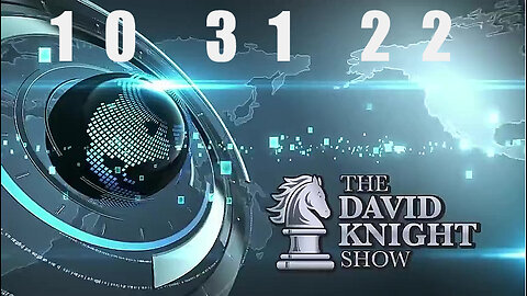 DAVID KNIGHT (Full Show) - 10_31_22 Monday