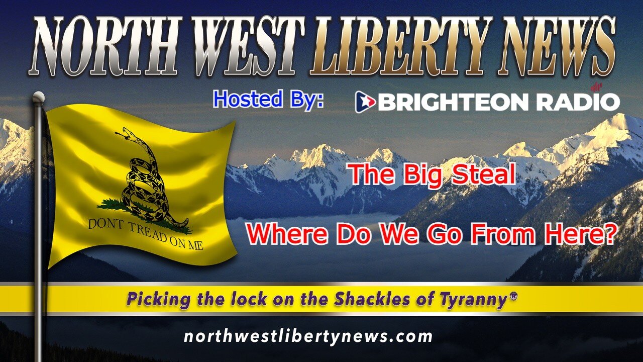 NWLNews – Our Country Has Been Stolen. What Happens Now? – 11.14.2022