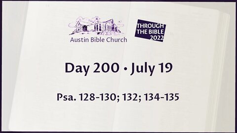 Through the Bible 2022 (Day 200)