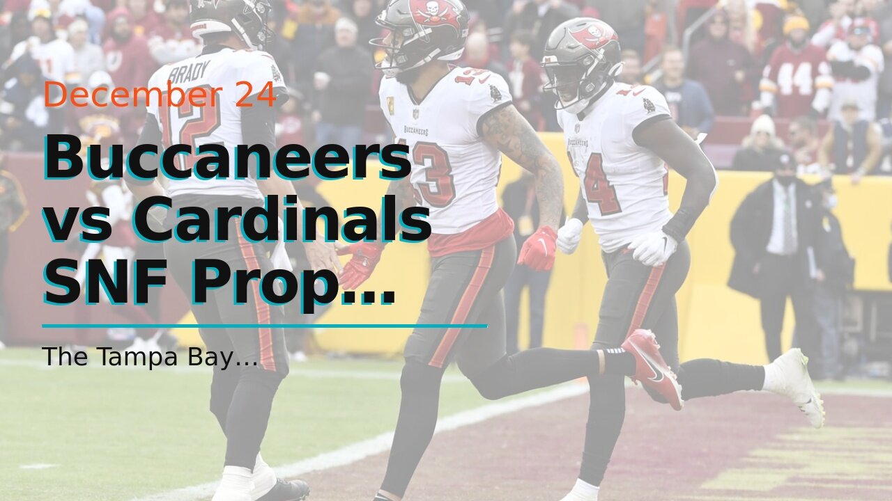 Buccaneers vs Cardinals SNF Prop Bets: Evans Picks Up Where He Left Off