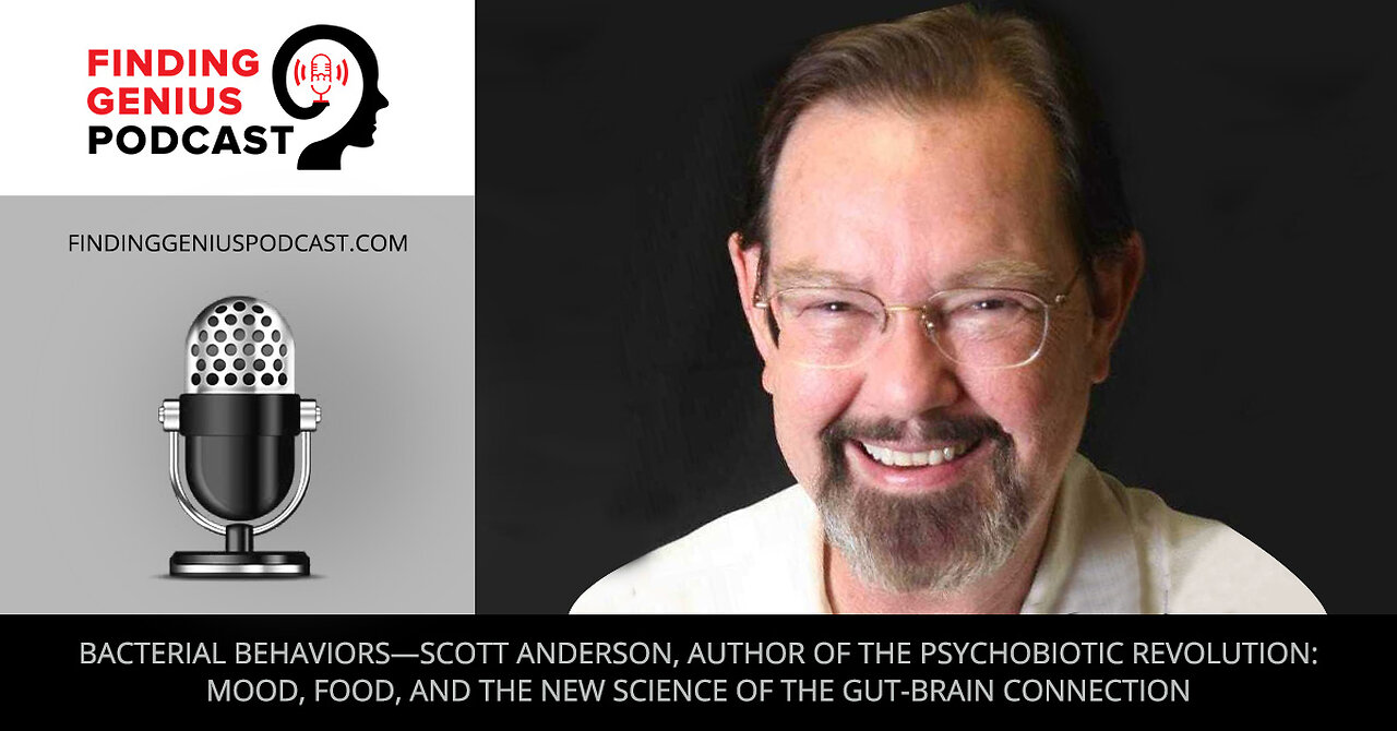 The Psychobiotic Revolution: Mood, Food, and the New Science of the Gut-Brain Connection