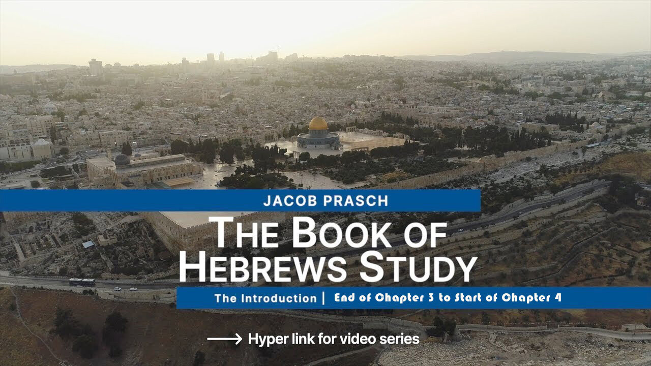 Jacob Prasch Bible Study Chapter 3 to 4