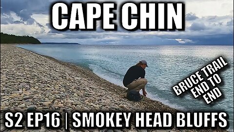 Cape Chin Cliffs | S2 Episode 16 Magnificent Georgian Bay Bruce Trail End-to-End