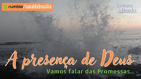 A presença de Deus XC - As promessas