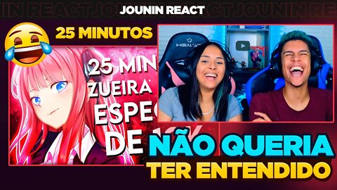 25 MINUTOS DE ZUEIRA ANIME - ESPECIAL DE 10K | [React em Casal] 🔥
