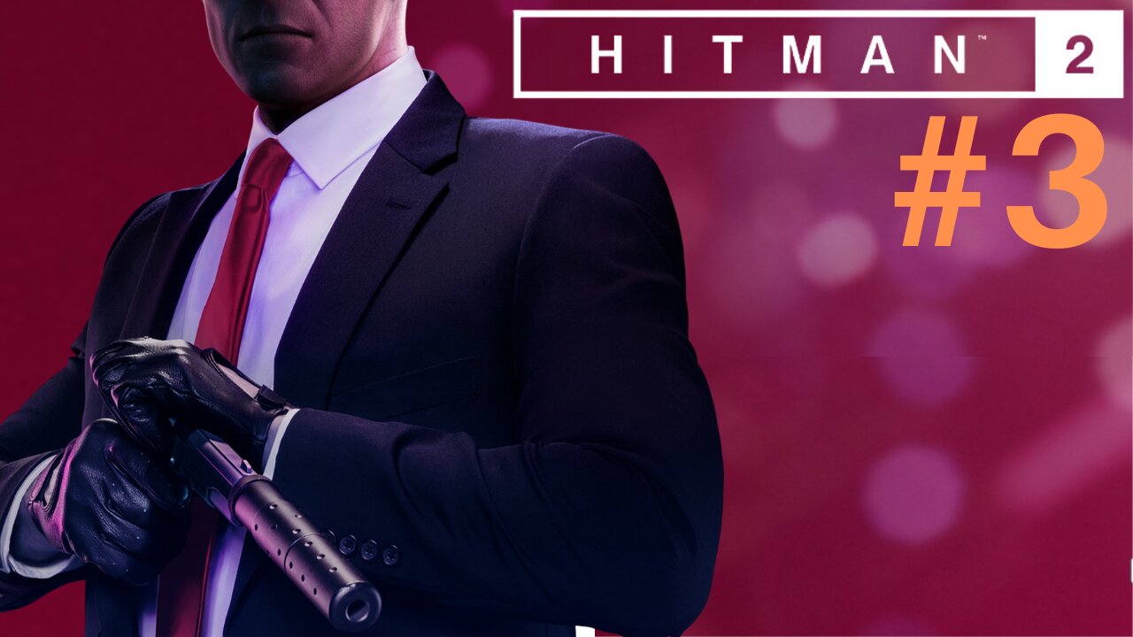 KEEP EYES PEELED! | HitMan 2 -Part 3