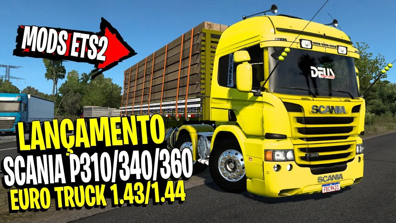 ▶️LANÇAMENTO SCANIA P - CHASSI RÍGIDO CAVALINHO EURO TRUCK SIMULATOR 1.44