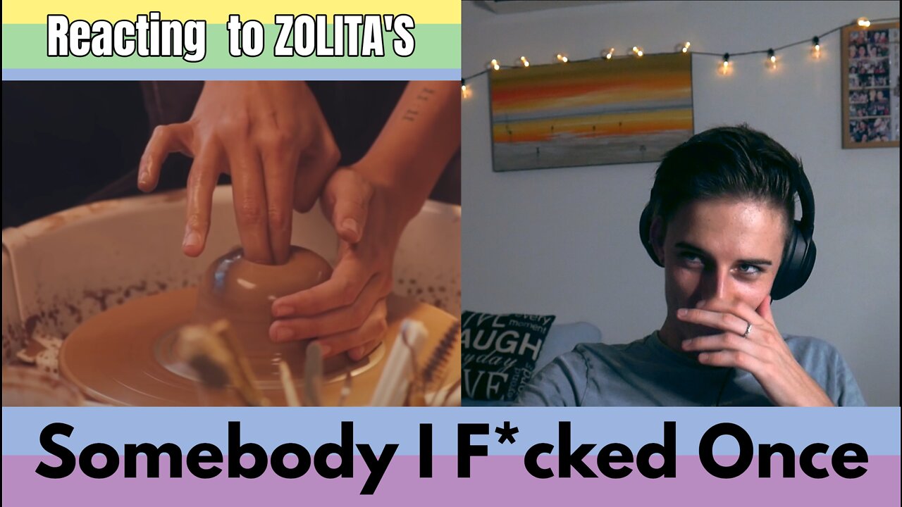 ZOLITA Somebody I F*cked Once Music Video Reaction