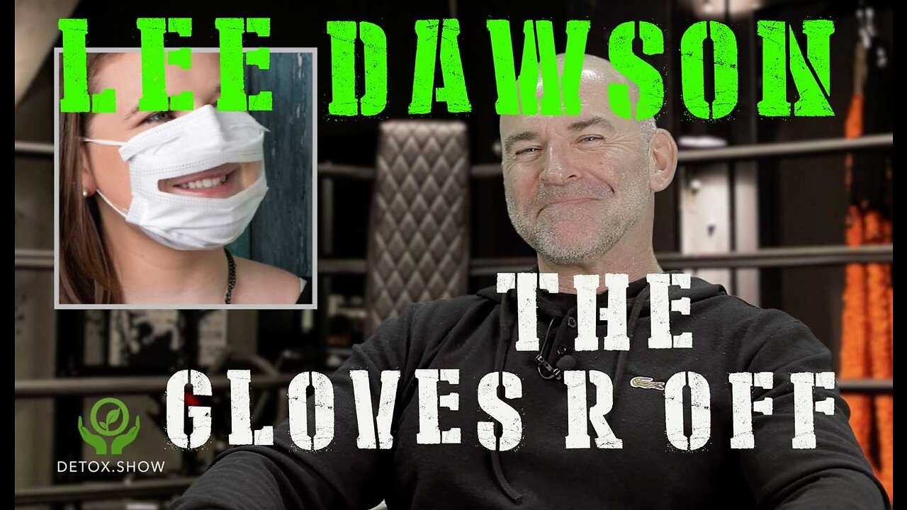 THE GLOVES ARE OFF WITH LEE DAWSON