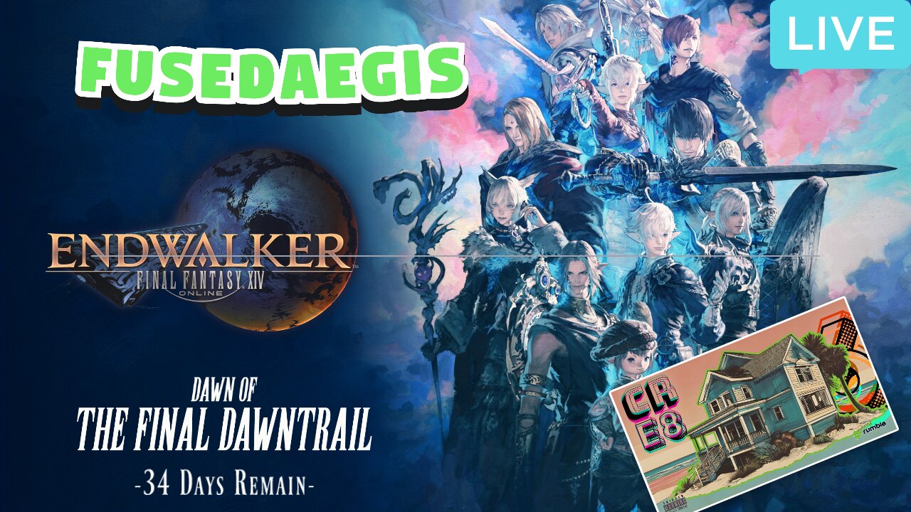 34 Days to Dawntrail🕒| FFXIV Online Endwalker 6.0 MSQ @ RUMBLE CREATOR HOUSE!!!