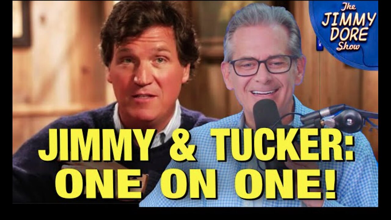 Full Conversation Between Tucker Carlson and Jimmy Dore