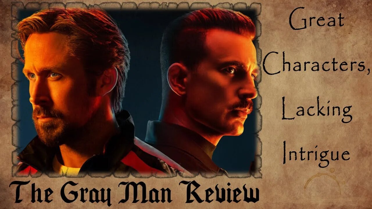 The Gray Man SPOILER FREE Review | Great Characters, Lacking Intrigue