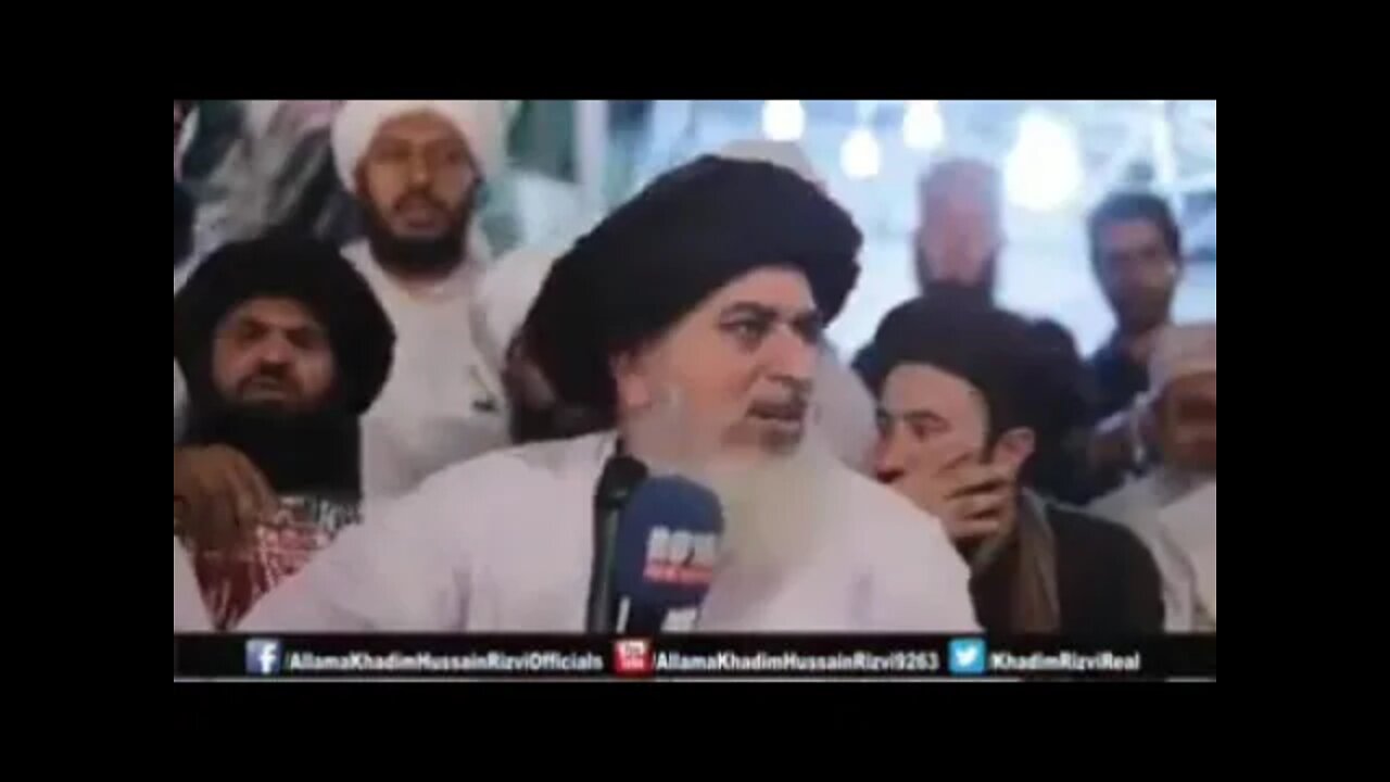 امیر المجاہدین علامہ حافظ خادم حسین رضوی رحمتہ اللہ علیہ