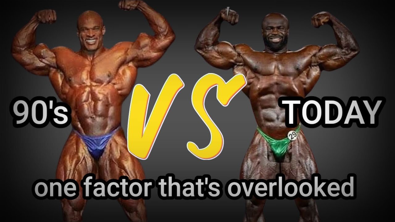 90'S BODYBUILDERS VS TODAY | ONE FACTOR THAT'S OVERLOOKED