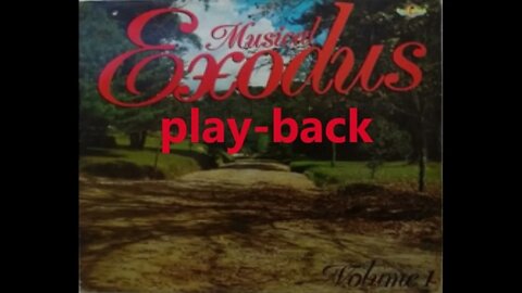 Musical Exodus Dia Glorioso play back