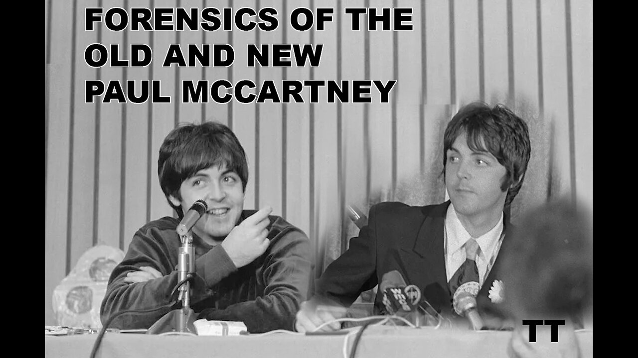 The Forensics of the Old and New Paul McCartney