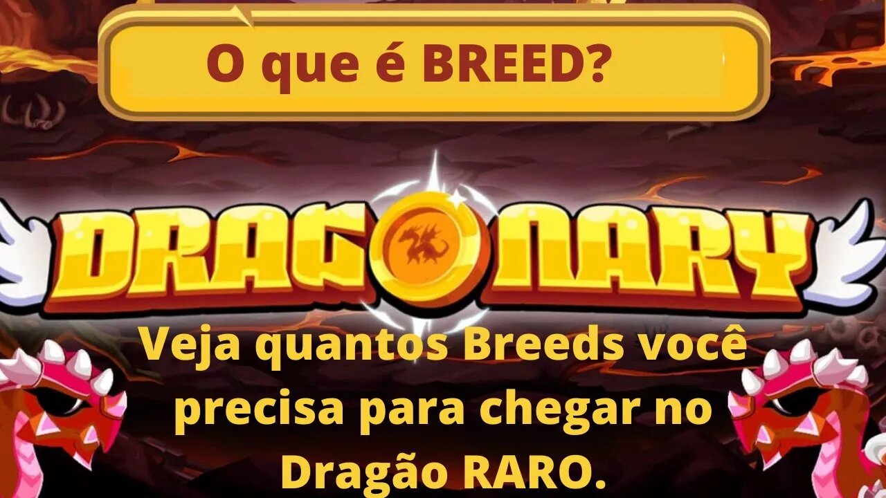 Dragonary - Saiba como BREEDAR os seu Dragões COMUNS para transforma-los em Dragões RAROS.