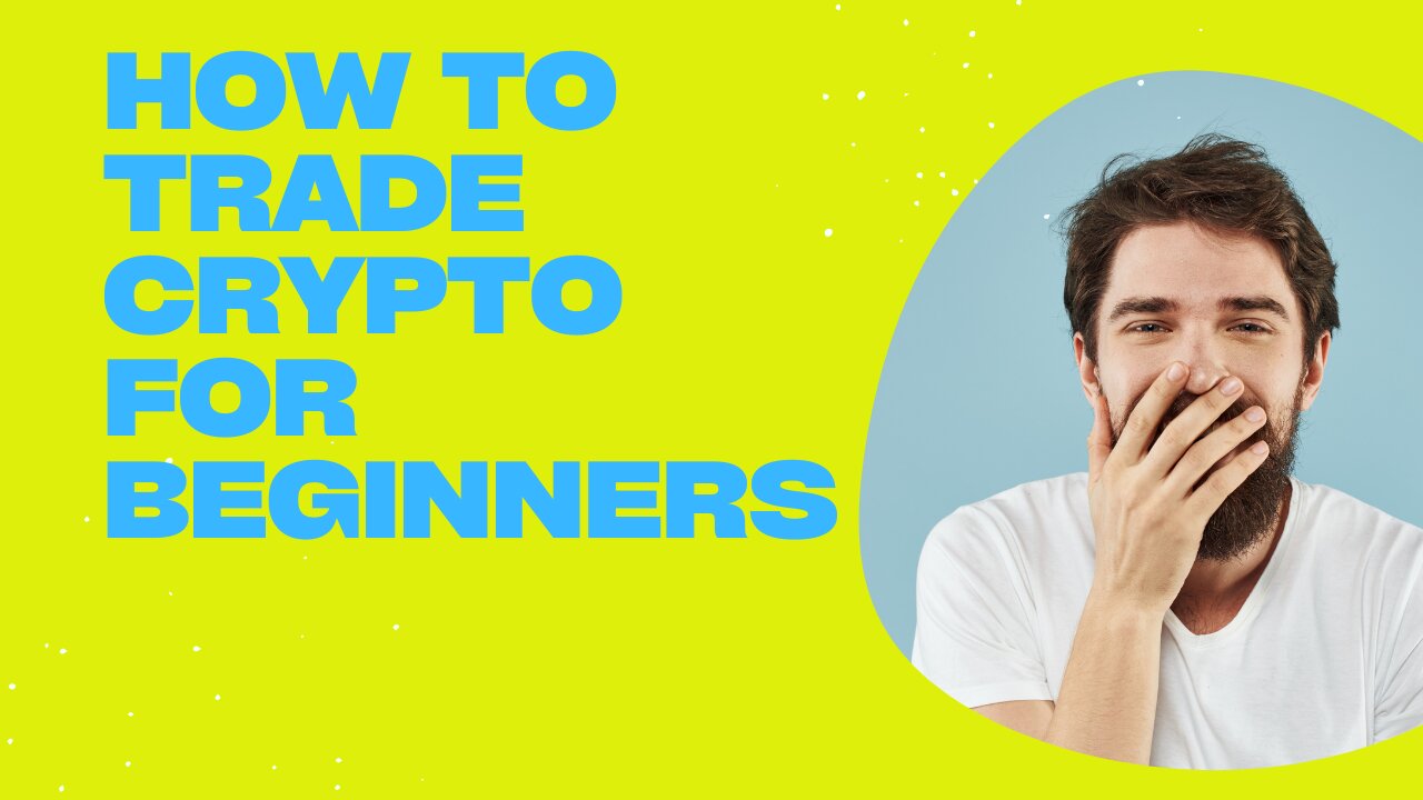 How To Trade Crypto For Beginners