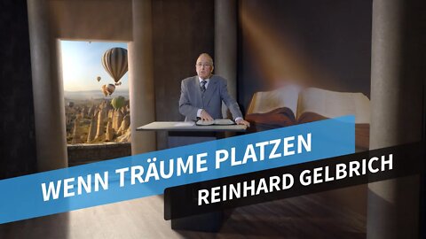 Wenn Träume platzen # Reinhard Gelbrich # Predigt