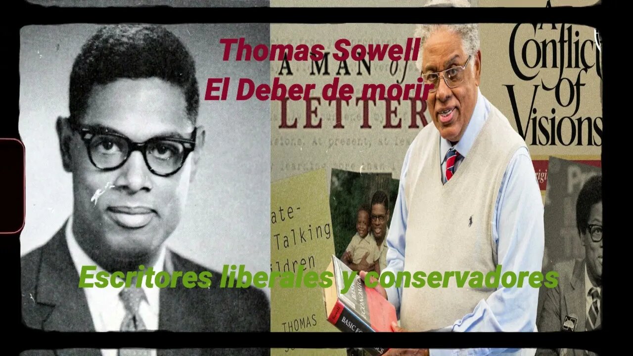 El deber de morir - Thomas Sowell (Los seguros de salud en manos del gobierno)