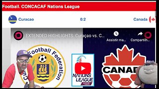 CONCACAF Nations League Curacao 0x2 Canada