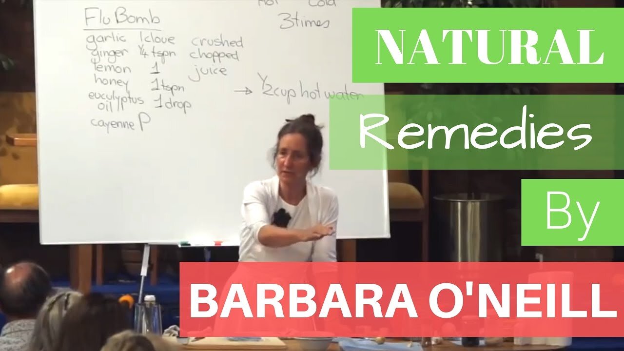 Barbara O'Neill - How to Heal Yourself with Nature