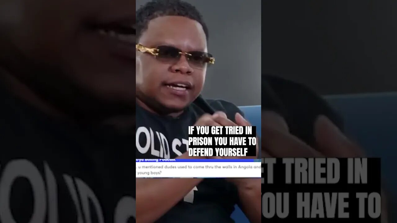 E-Solid says if you get tried in PRISON you gotta defend yourself!